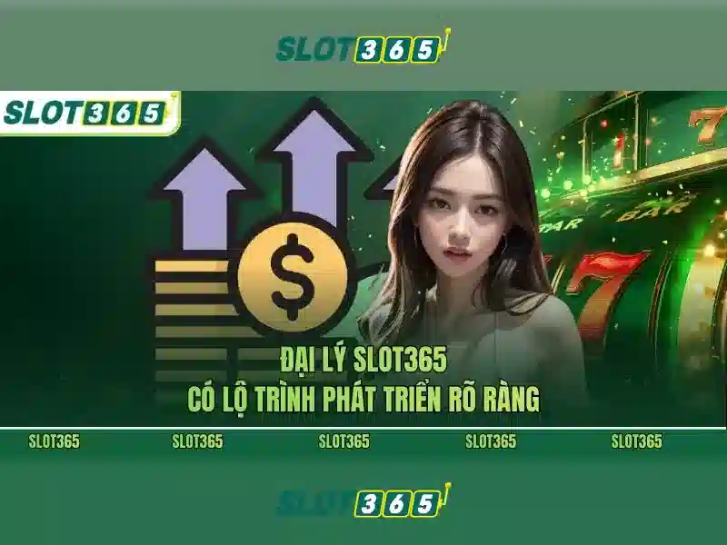 Slot365: Trải nghiệm chơi máy đánh bạc trực tuyến