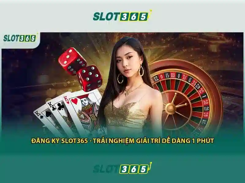 Slot365: Trải nghiệm slot và casino trực tuyến uy tín