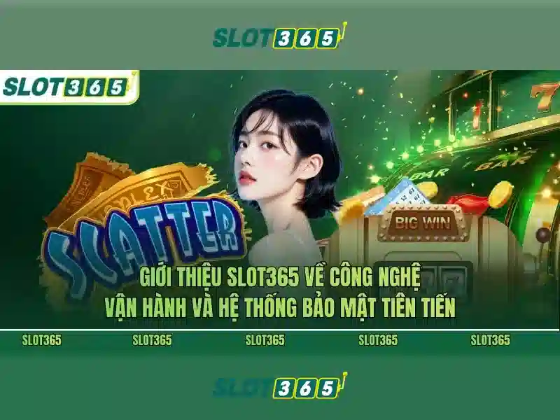 Slot365: Trải nghiệm chơi slot trực tuyến với nền tảng hàng đầu