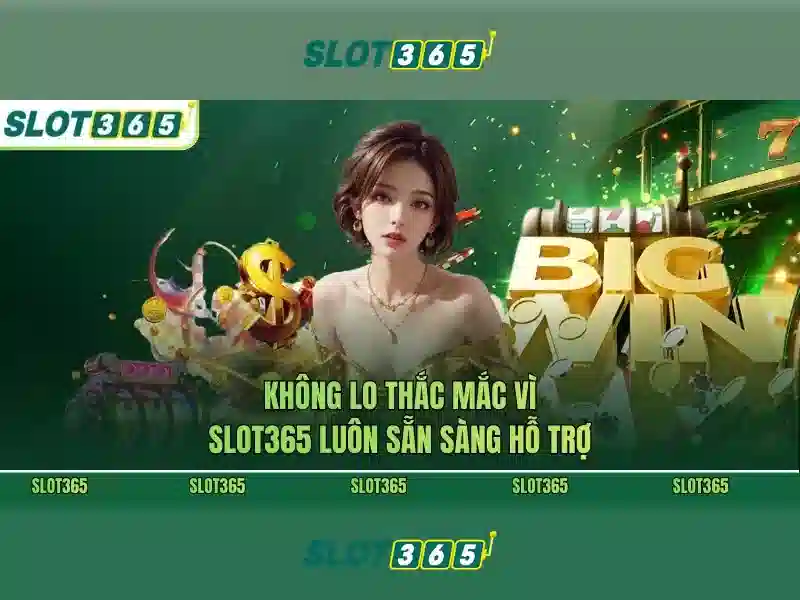 Slot365 - Đánh giá và Trải nghiệm nền tảng slot trực tuyến