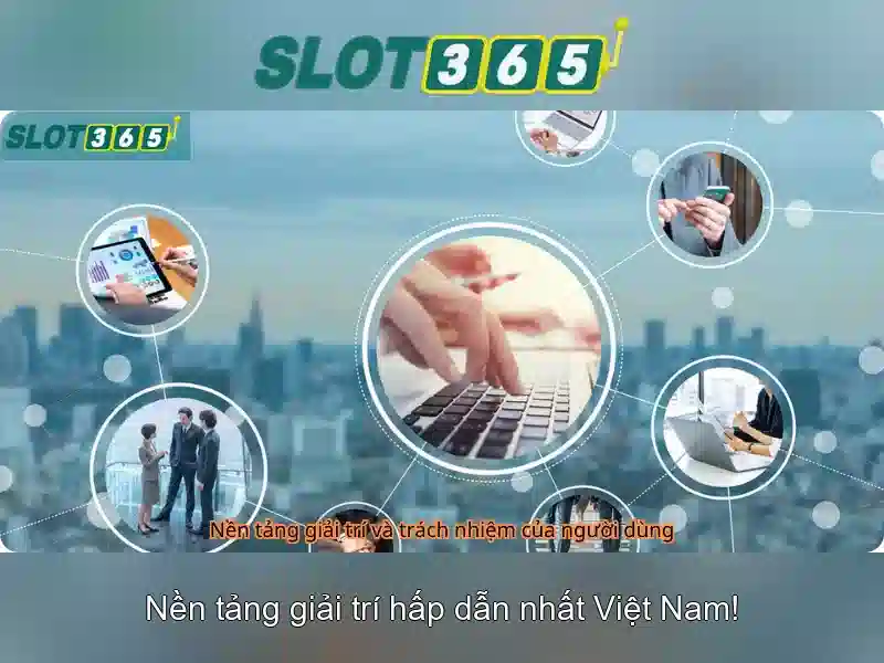 slot365 login – Tổng quan và trải nghiệm Slot365