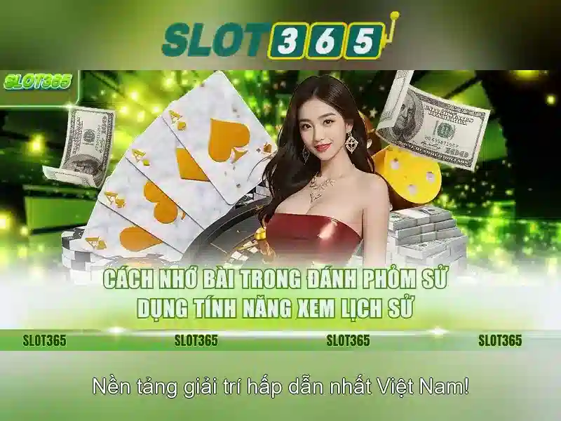 Slot365: Nen tang choi may danh bac truc tuyen hang dau
