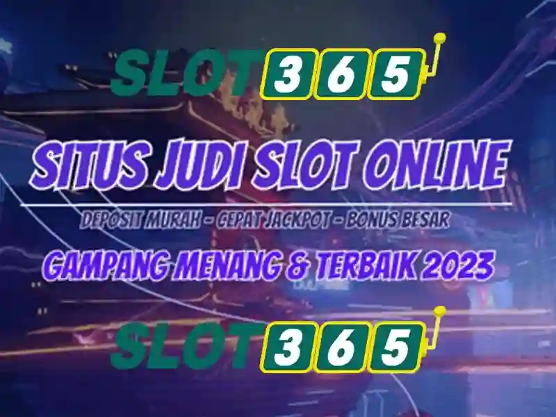 hoki slot365: Trải nghiệm đỉnh cao và tin cậy cho người chơi